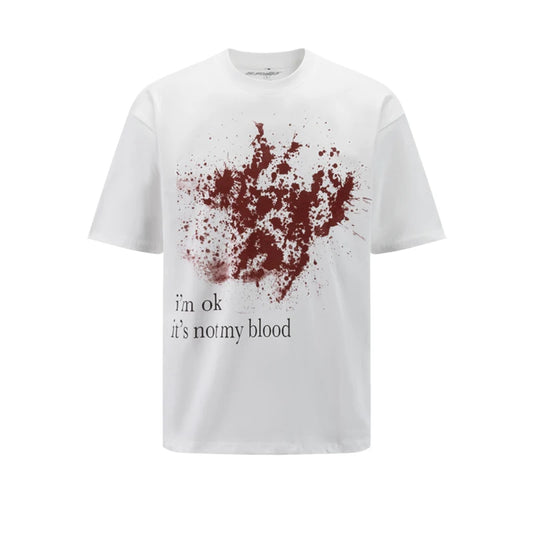 It's Ok Its Not My Blood