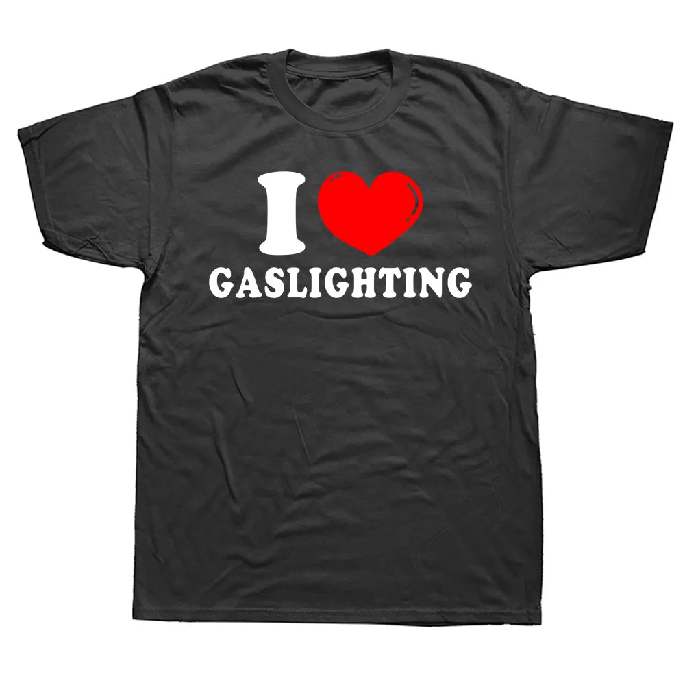 I Love Gaslighting Tee