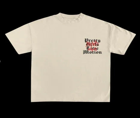 Pretty Girls Love Motion Tee